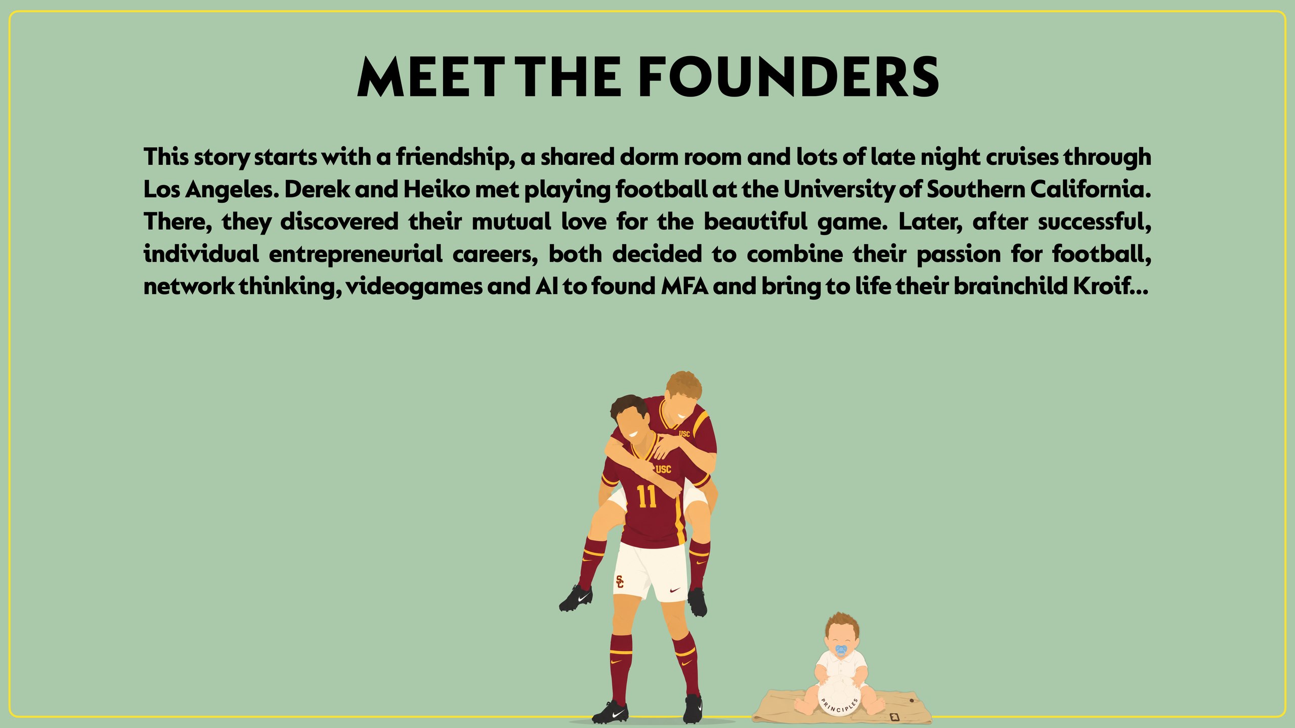 Meet the founders